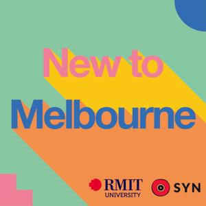 New to Melbourne Podcast