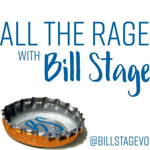 All The Rage With Bill Stage