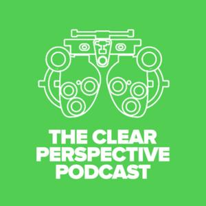 The Clear Perspective Podcast