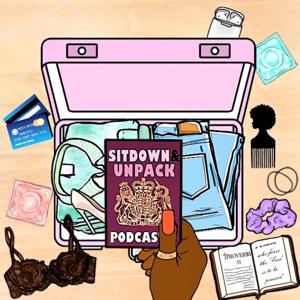 Sitdown and Unpack Podcast