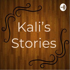 Kali’s Stories