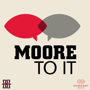 Moore To It Podcast