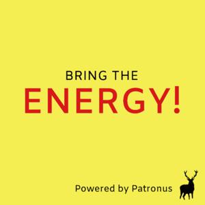 Bring the Energy!
