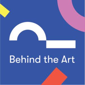 Behind the Art