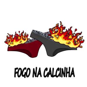 Fogo na Calcinha