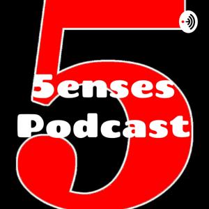 5enses Podcast