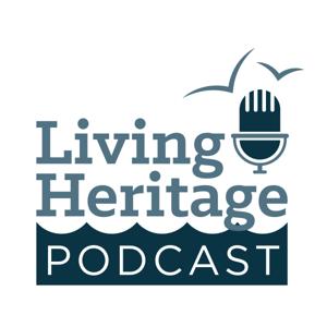 Living Heritage Podcast