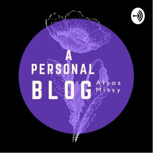 A personal blog Alyas Missy