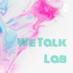 We Talk Lab【話療實驗室】