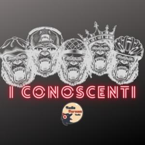 Radio Scream Italia - I CONOSCENTI