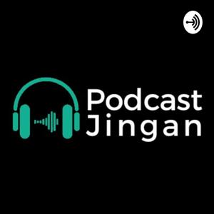 Podcast Jingan