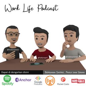 Work Life Podcast