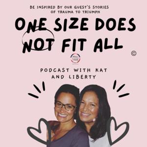 ONE SIZE DOES NOT FIT ALL ...