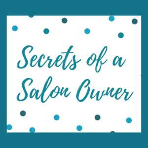 Secrets of a Salon Owner