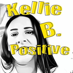 KELLIE B. POSITIVE