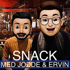 SNACK med Jodde & Ervin