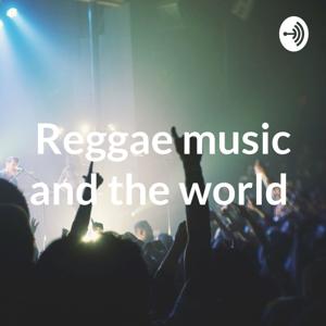 Reggae music and the world by Joseph Jones