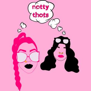 Notty Thots