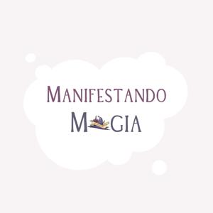 Manifestando Magia