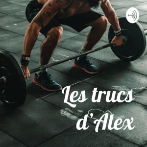 Les trucs d’Alex