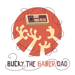 Bucky the Gamer Dad