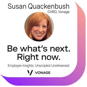 Vonage "Be what's next. Right now." Podcast