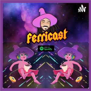 FerriCast