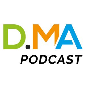 DMA Podcasts