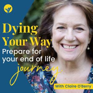 Dying Your Way by Extraordinary Media