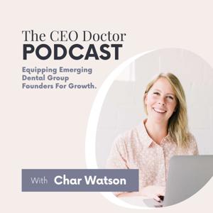 The CEO Doctor Podcast