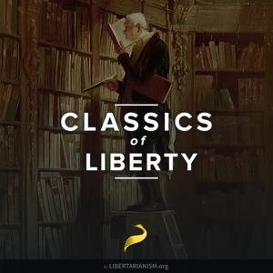 Classics of Liberty