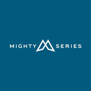 The Mighty Series