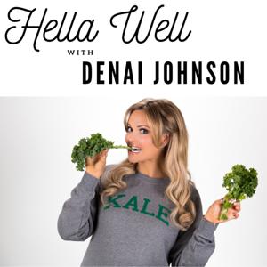The Hella Well Podcast