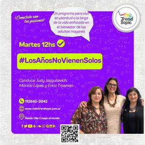 Los años no vienen solos