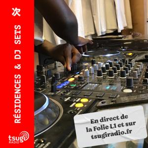 Les DJs sets de Tsugi Radio by Antoine Dabrowski