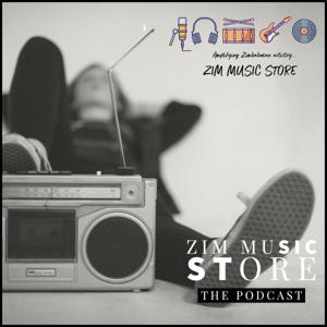 Zim Music Store: The Podcast