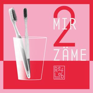 Mir 2 zäme: ein RefLab-Podcast