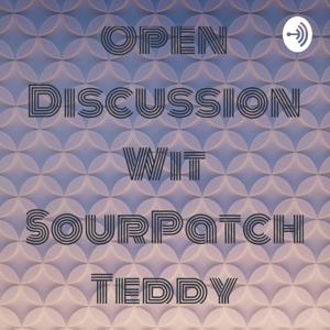 Open Discussion With Teddy