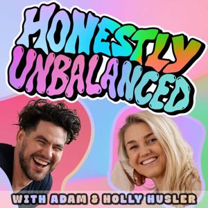 Honestly Unbalanced by Adam Husler and Holly Husler