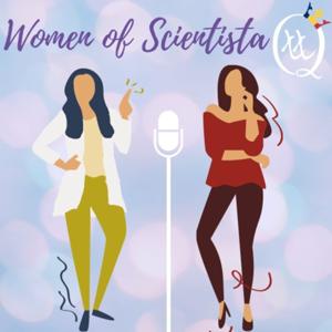 Women of Scientista
