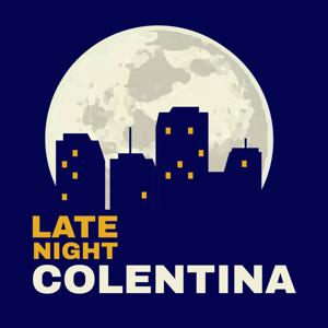 Late Night Colentina