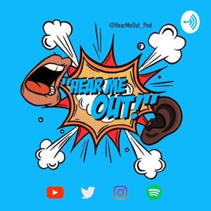 EP1 - The Intro || HearMeOut Podcast