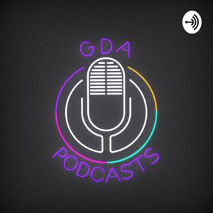 GDA Podcasts!