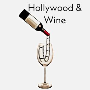 Hollywood and Wine