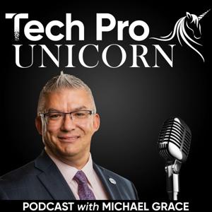 Tech Pro Unicorn Podcast