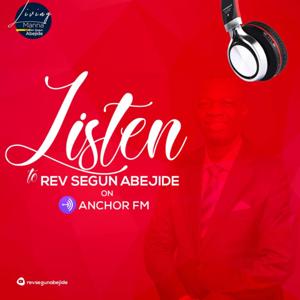 The Living Manna with Rev. Segun Sam Abejide