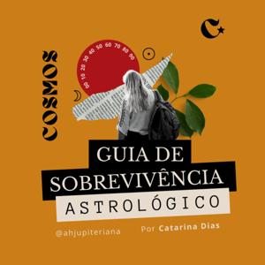Cosmos • O Guia de Sobrevivência Astrológico