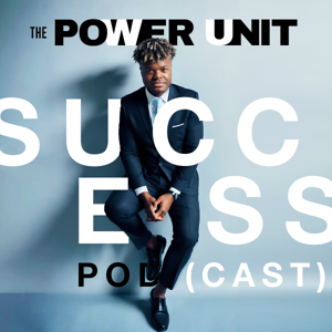 Power Unit SuccessCast: Real Estate and Entrepreneur Insights with Chastin J. Miles