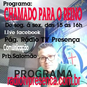 PROGRAMA: CHAMADO PARA O REINO