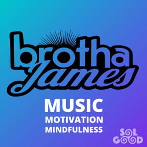 Brotha James Podcast